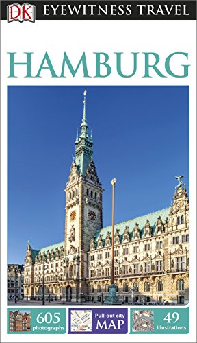 DK Eyewitness Travel Guide Hamburg: Eyewitness Travel Guide 2016 von DK